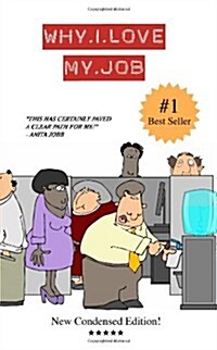 Why I Love My Job: Blank Gag Book (Paperback)
