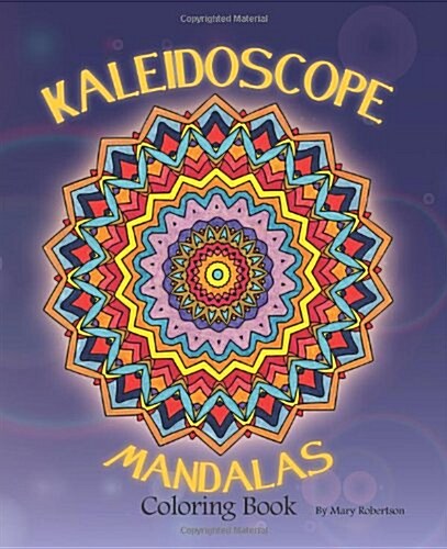 Kaleidoscope Mandalas (Paperback)