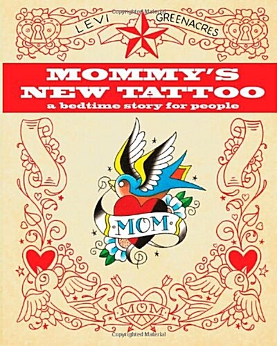 Mommys New Tattoo (Paperback)