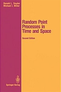 Random Point Processes in Time and Space (Paperback, 2, 1991. Softcover)