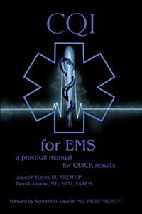 Cqi for EMS: A Practical Manual for Quick Results (Paperback)