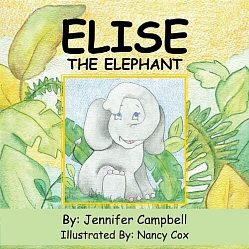 Elise the Elephant (Paperback)