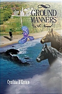 Ground Manners (Paperback)