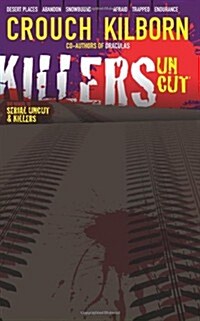 Killers Uncut (Paperback)