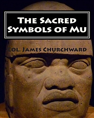 The Sacred Symbols of Mu (Paperback)