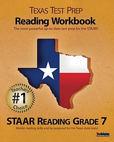 Texas Test Prep Reading Workbook, Staar Reading Grade 7 (Paperback)