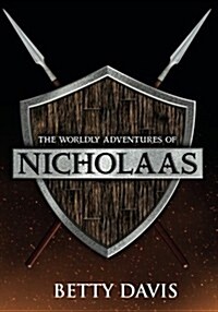 The Worldly Adventures of Nicholaas (Paperback)