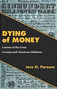 Dying of Money (Paperback)