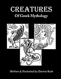 Creatures of Greek Mythology (Paperback)
