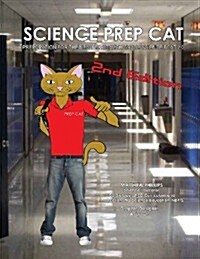 Science Prep Cat: Preparation for the New Florida 8th Grade Science Fcat 2.0 (Paperback)