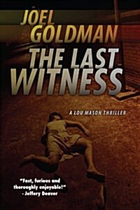 The Last Witness: Lou Mason Thrillers (Paperback)