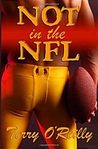 Not in the NFL (Paperback)