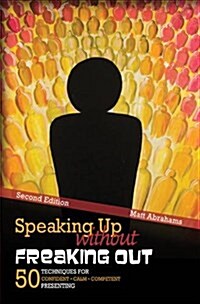 Speaking Up Without Freaking Out (Paperback, 2nd)
