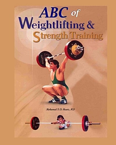 ABC of Weightlifting and Strength Training (Paperback)