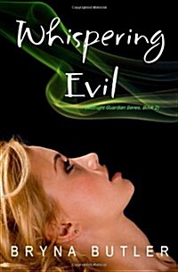 Whispering Evil (Midnight Guardian Series, Book 2) (Paperback)