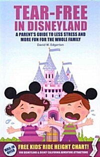 Tear-Free in Disneyland (Paperback)