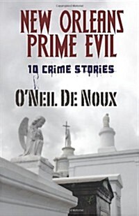 New Orleans Prime Evil: Historical Mysteries (Paperback)