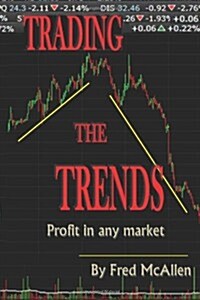 Trading the Trends (Paperback)