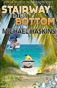 Stairway to the Bottom (Paperback)