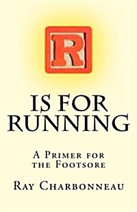 R Is for Running (Paperback)