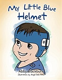 My Little Blue Helmet (Paperback)