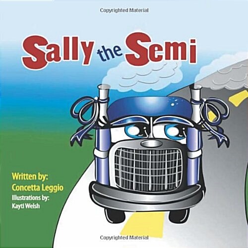 Sally the Semi (Paperback)