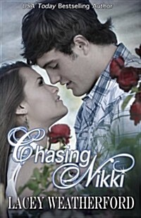 Chasing Nikki (Paperback)