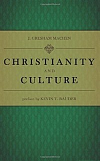 Christianity and Culture (Paperback)