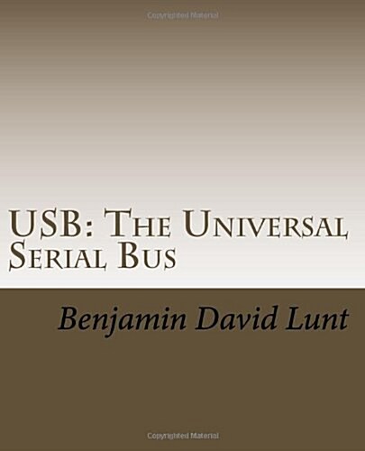 USB: The Universal Serial Bus (Paperback)