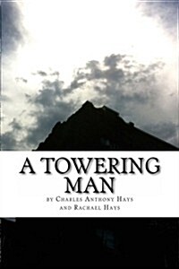 A Towering Man (Paperback)
