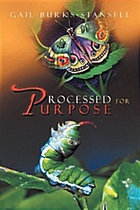 Processed for Purpose (Paperback)