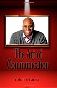 The Art of Communication (Paperback)