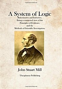 A System of Logic (Paperback)