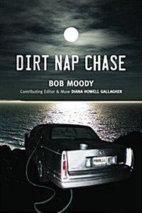 Dirt Nap Chase (Paperback)