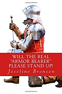 Will the Real Armorbearer Please Stand Up! (Paperback)