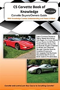 C5 Corvette Book of Knowledge (Paperback)
