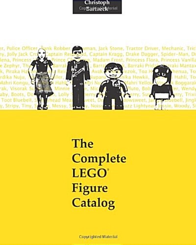 The Complete Lego Figure Catalog: 1st Edition (Paperback)
