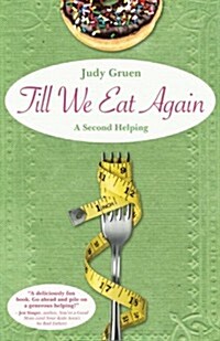 Till We Eat Again: A Second Helping (Paperback)