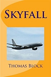 Skyfall (Paperback)