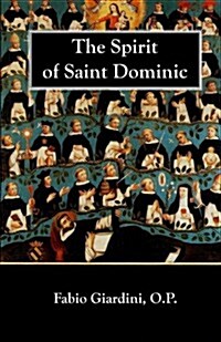 The Spirit of Saint Dominic (Paperback)