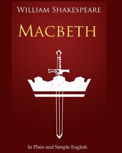 [중고] Macbeth in Plain and Simple English: A Modern Translation and the Original Version (Paperback)