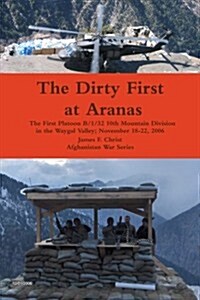 The Dirty First at Aranas (Paperback)