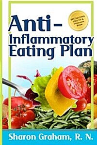 Anti-Inflammatory Eating Plan (Paperback)