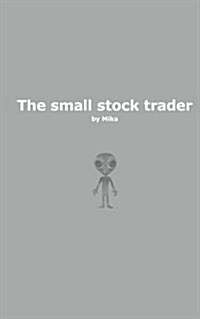 The Small Stock Trader (Paperback)