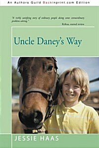 Uncle Daneys Way (Paperback)