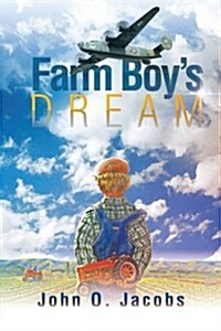 Farm Boys Dream (Paperback)