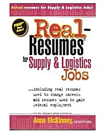 Real-Resumes for Supply & Logistics Jobs (Paperback)