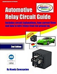 Automotive Relay Circuit Guide (Paperback)