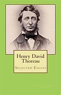 Henry David Thoreau: Selected Essays (Paperback)