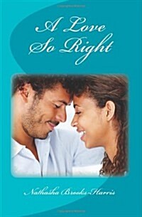 A Love So Right (Paperback)